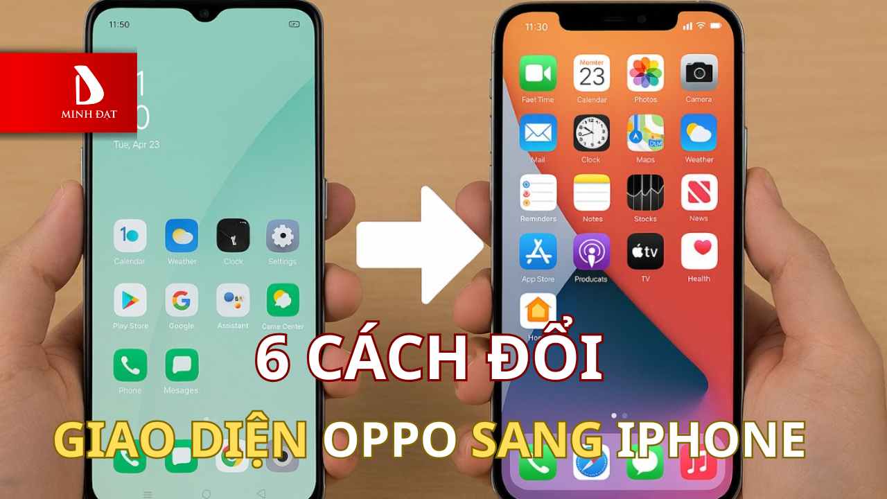 6 Mẹo biến giao diện Oppo thành iPhone cực kì hiệu quả chỉ 2 phút