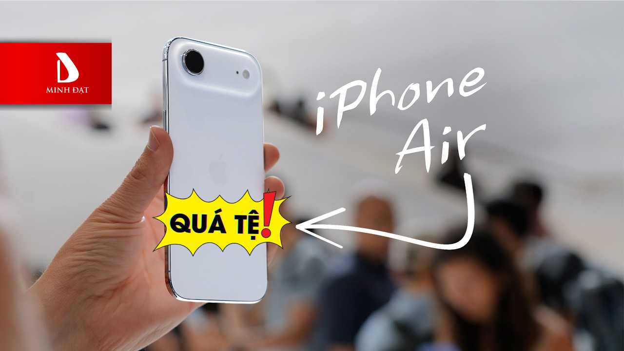 Top 3 Nhược điểm của iPhone 17 Air bị người tiêu dùng đánh giá thấp