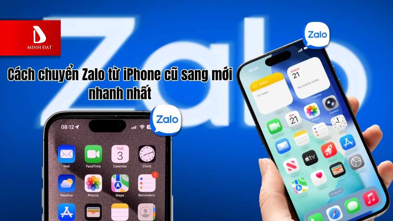 Cách chuyển dữ liệu Zalo từ iPhone cũ sang iPhone mới nhanh nhất