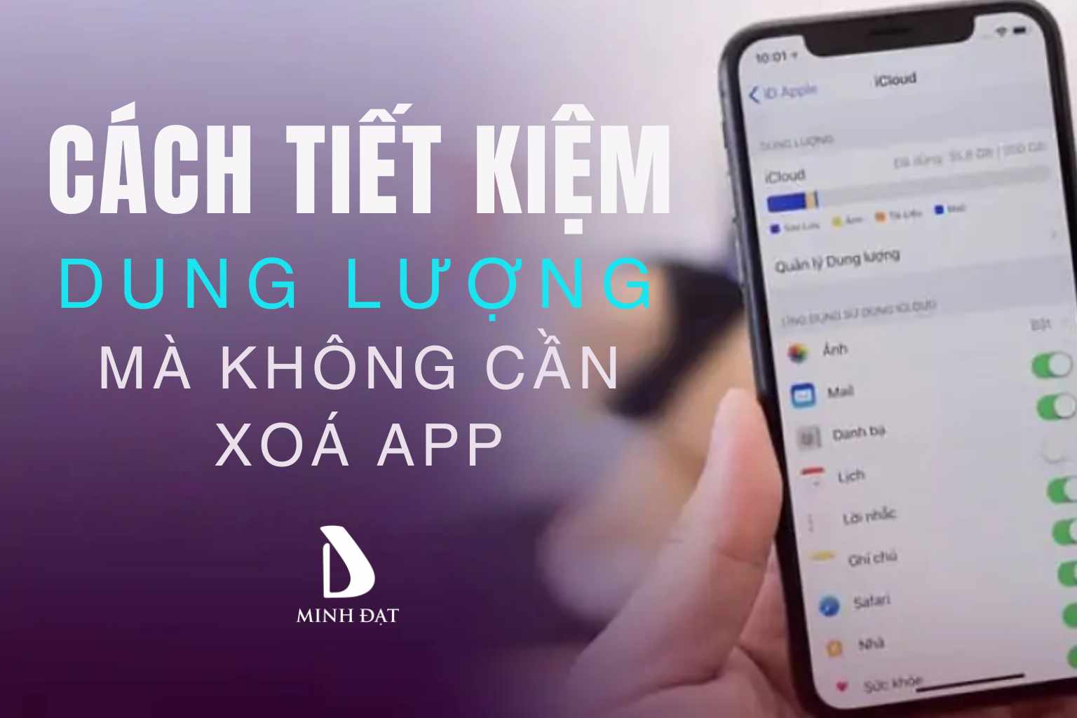 Mẹo tiết kiệm dung lượng iPhone mà không cần xoá app