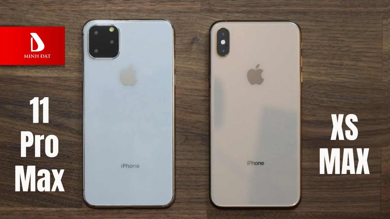 Mua iPhone XS Max hay thêm 2 triệu mua iPhone 11 Pro Max?