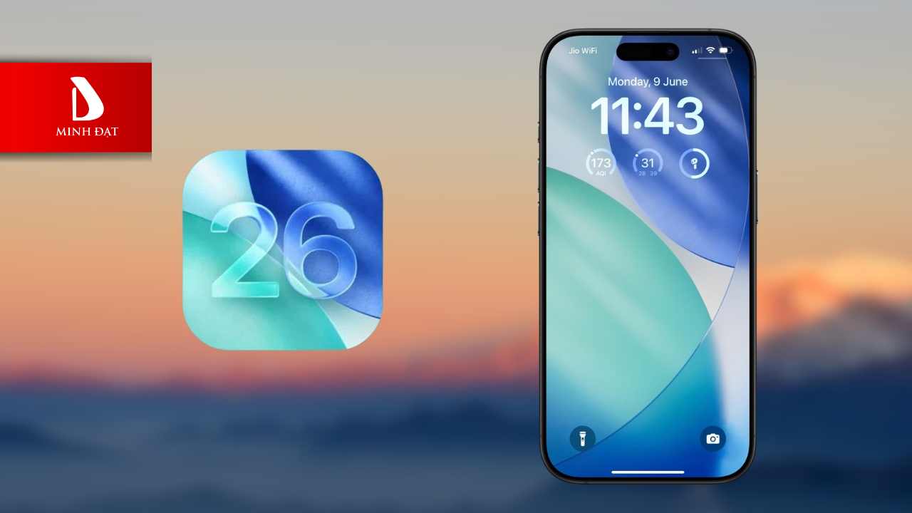 iPhone nào sẽ phù hợp nhất với phiên bản IOS 26 khi Appla ra mắt
