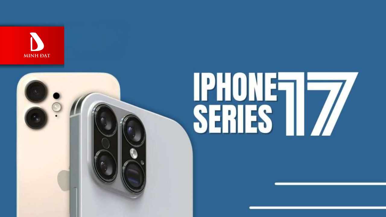 iPhone 17 Series có phiên bản Plus không? Hay thay thế iPhone 17 Air?