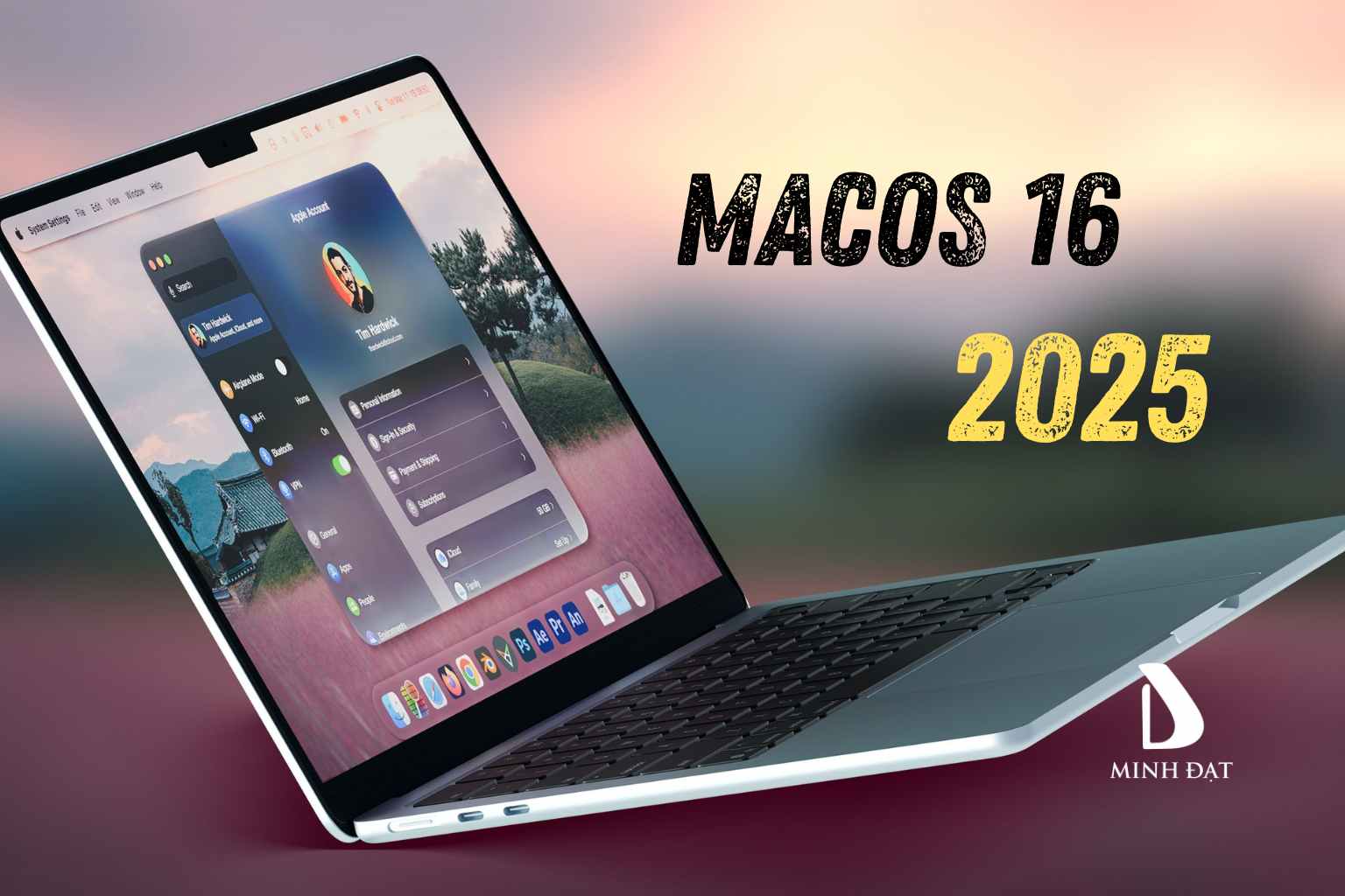 1 số thông tin về macOS 16 năm 2025 mà có thể bạn chưa biết