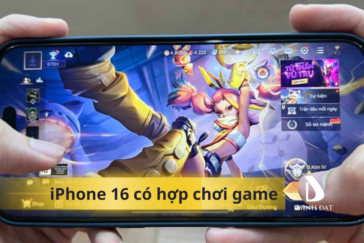 iPhone 16 có hợp chơi game không? Một số đánh giá tổng quan