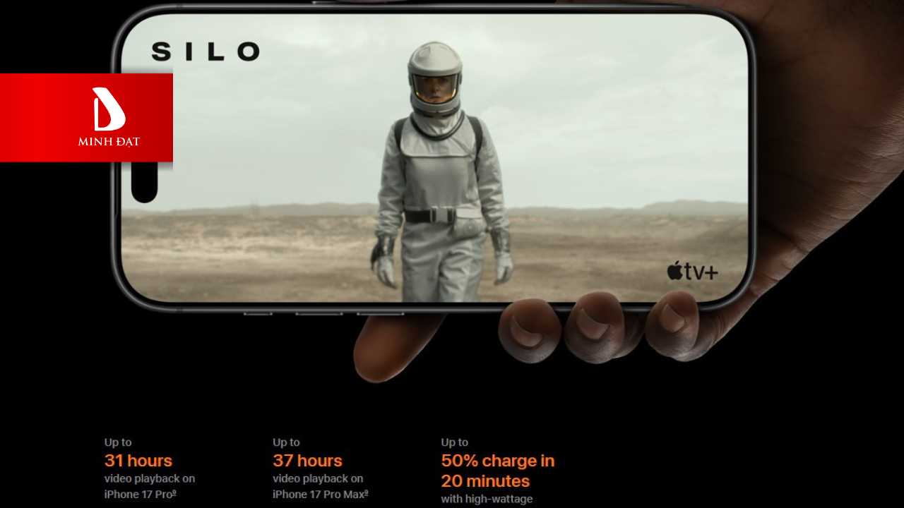 iPhone 17 Pro Max Có Thể Xem Video Liên Tục Lên Đến 37 Giờ? Có Thật?