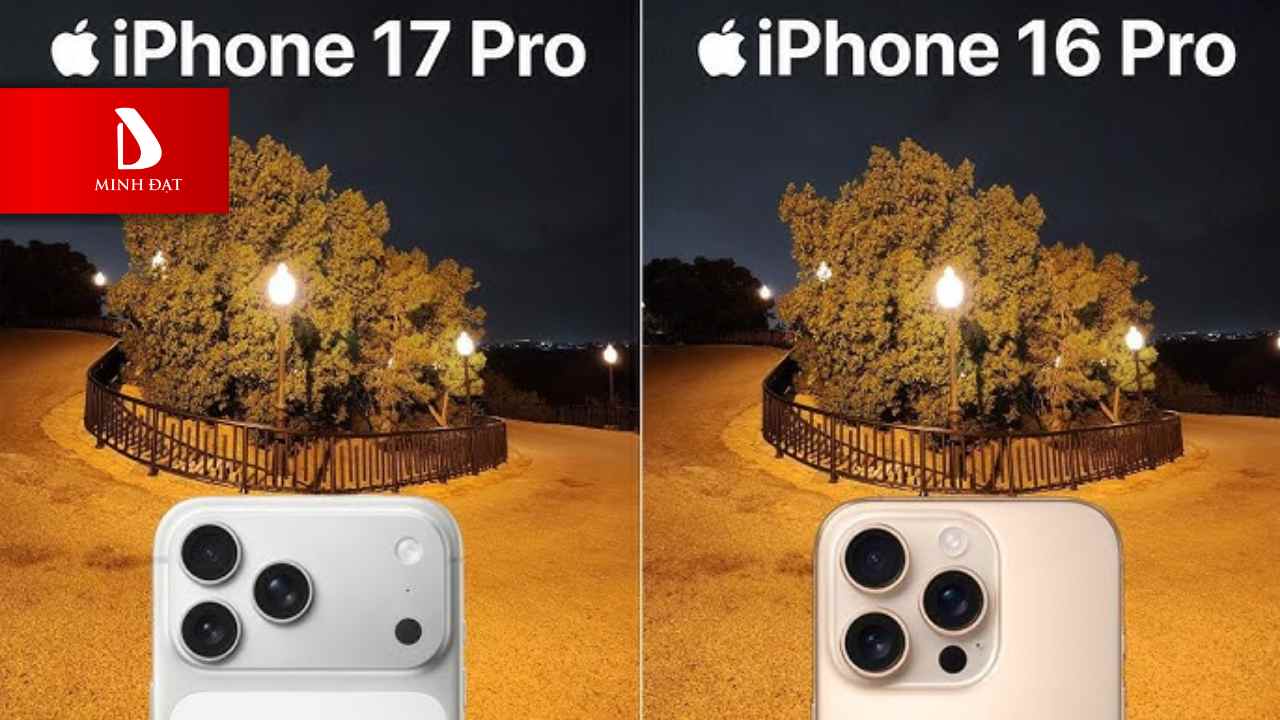 Các điểm nâng cấp của iPhone 17 Pro vs iPhone 16 Pro - Camera