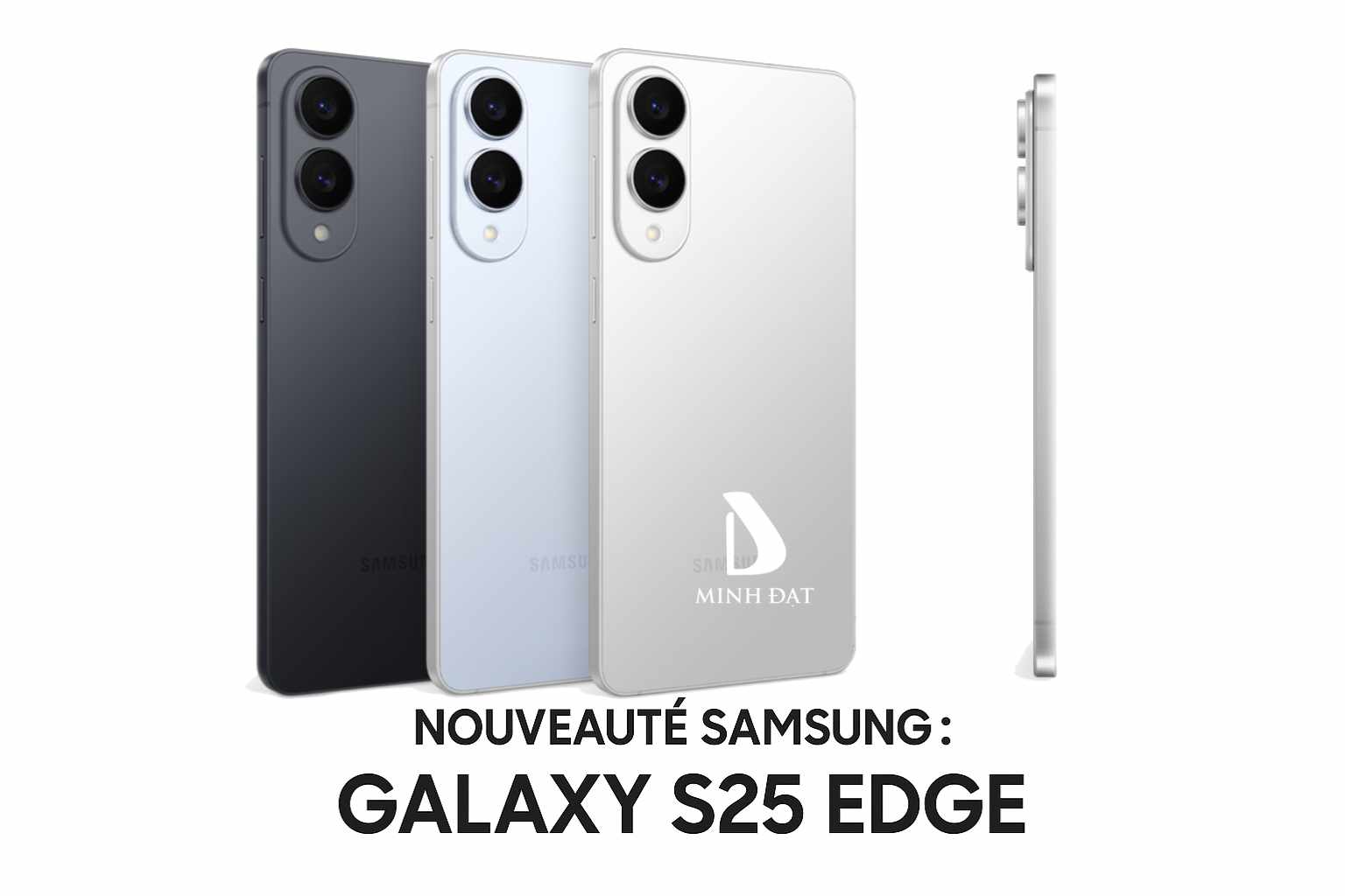 Samsung Galaxy S25 Edge: Đỉnh cao thiết kế siêu mỏng