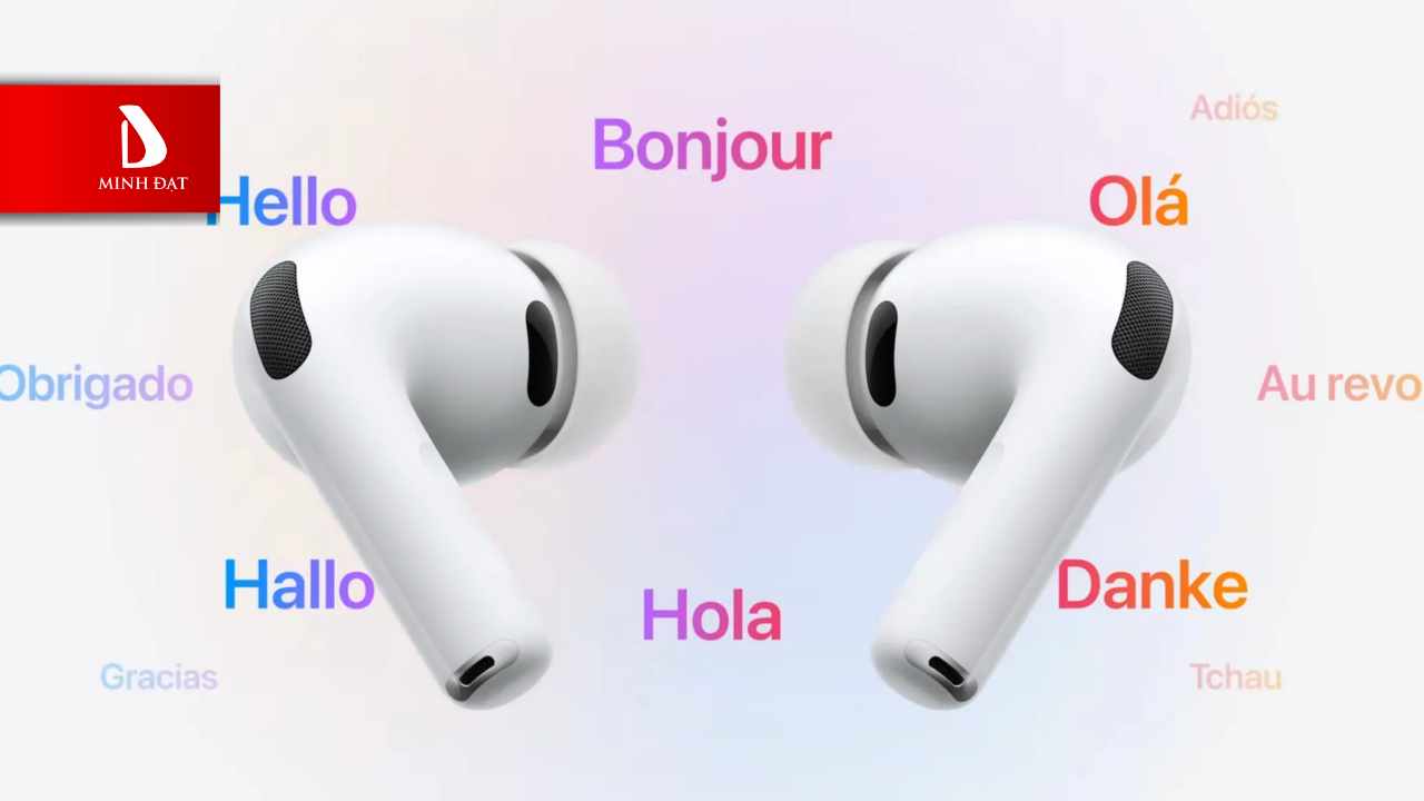 Tính Năng Dịch Tự Động Trên AirPods Pro Là Gì?