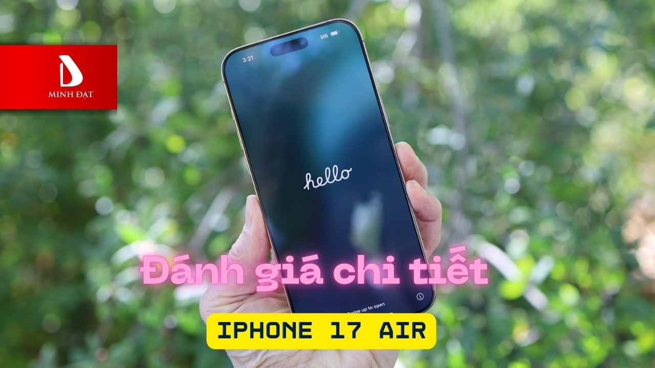 Đánh giá chi tiết Camera iPhone 17 Air? Có bị cắt giảm quá nhiều