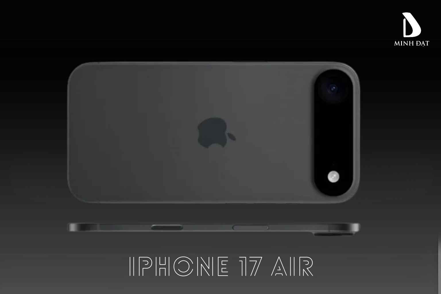 Cụm camera thanh ngang – Thiết kế mới lạ của iPhone 17 Air