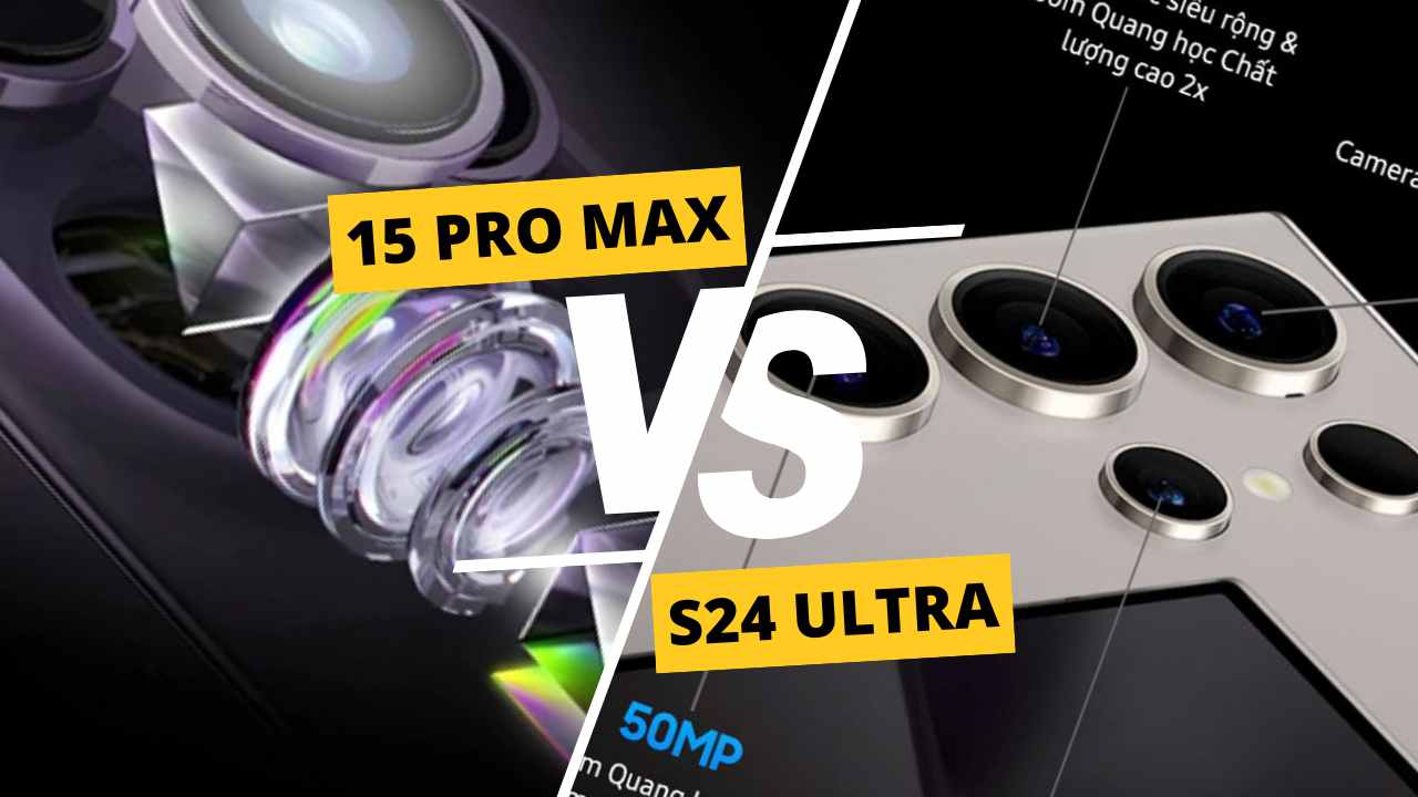 So sánh tổng quan: iPhone 15 Pro Max với S24 Ultra - Camera