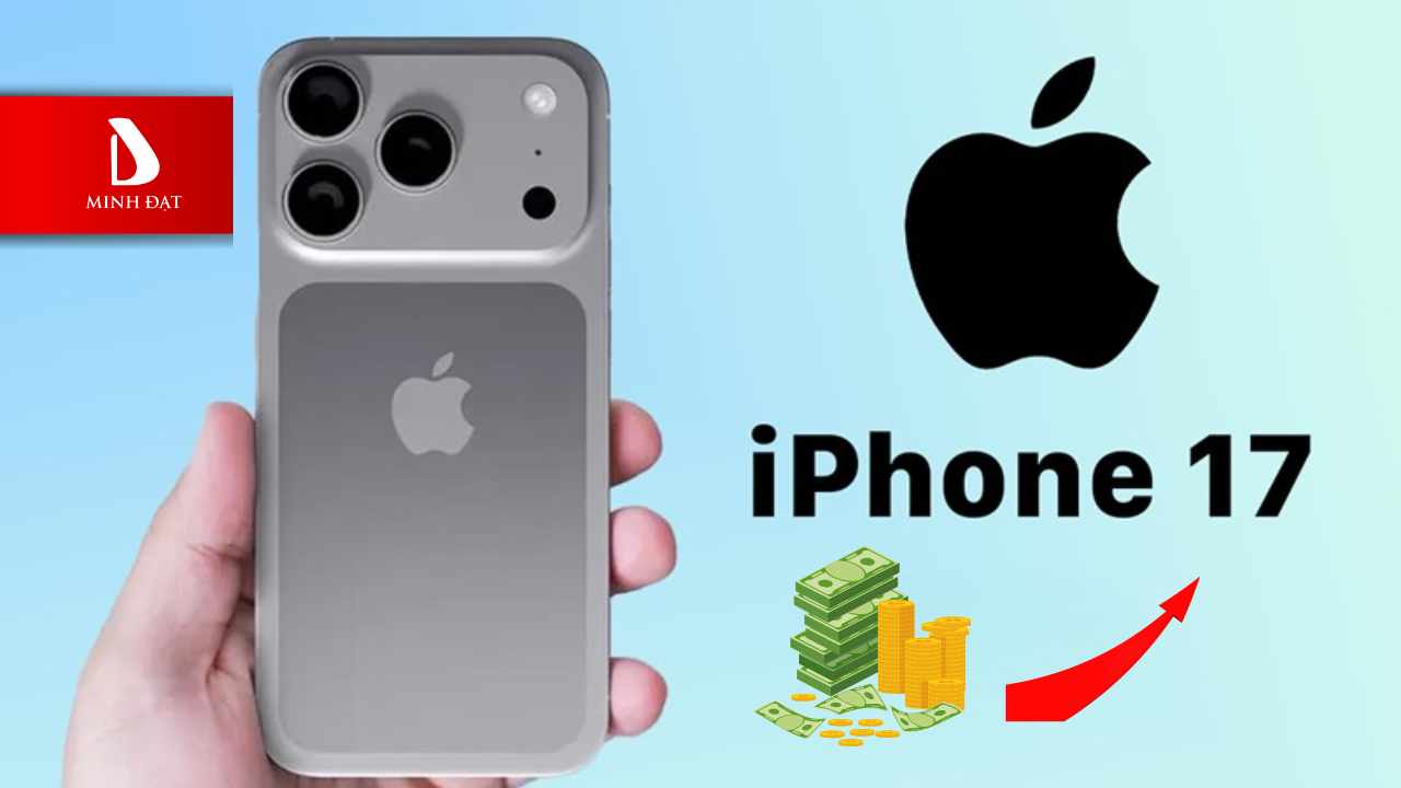iPhone 17 Series có chịu thêm áp lực thuế hay không?