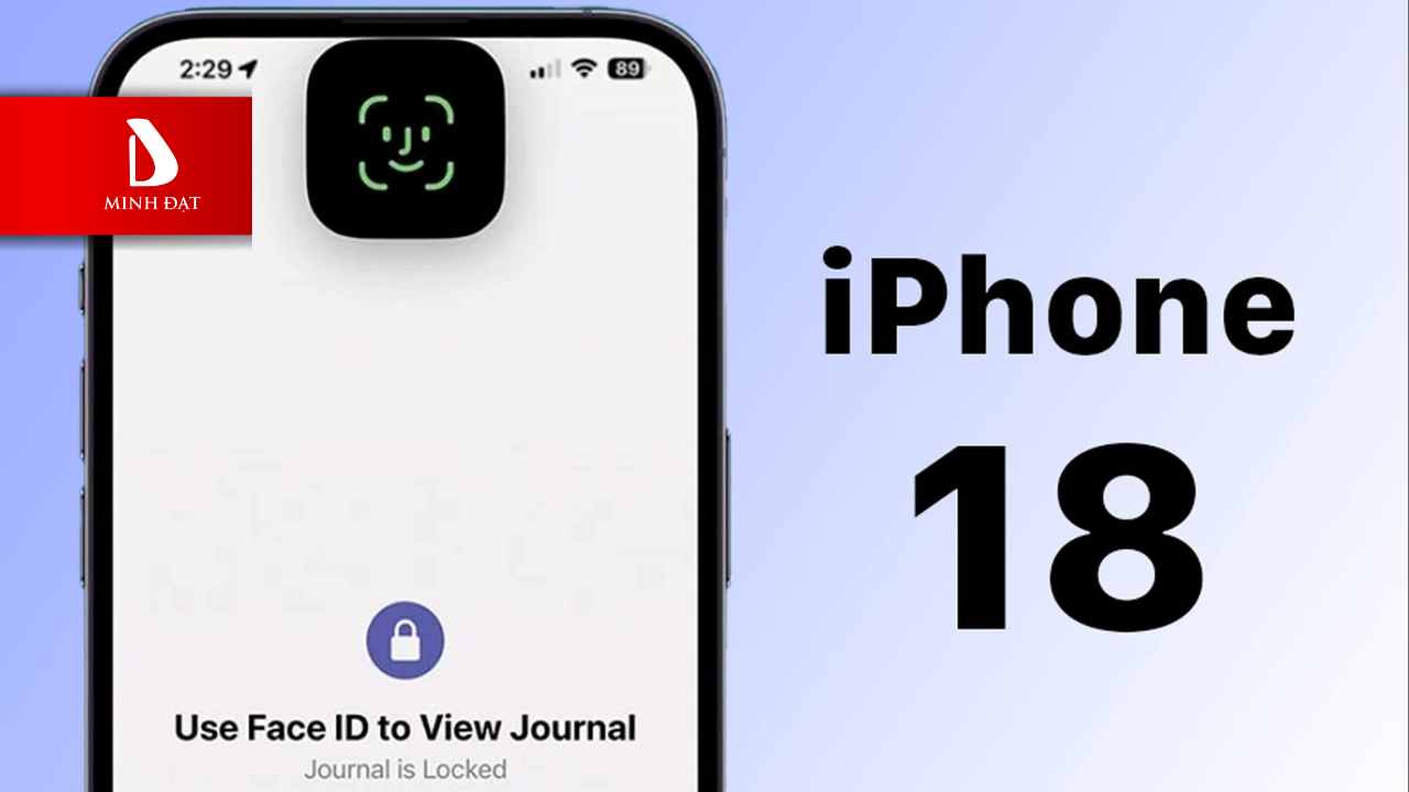 Top 5 lý do chờ iPhone 18 Pro - Face ID dưới màn hình