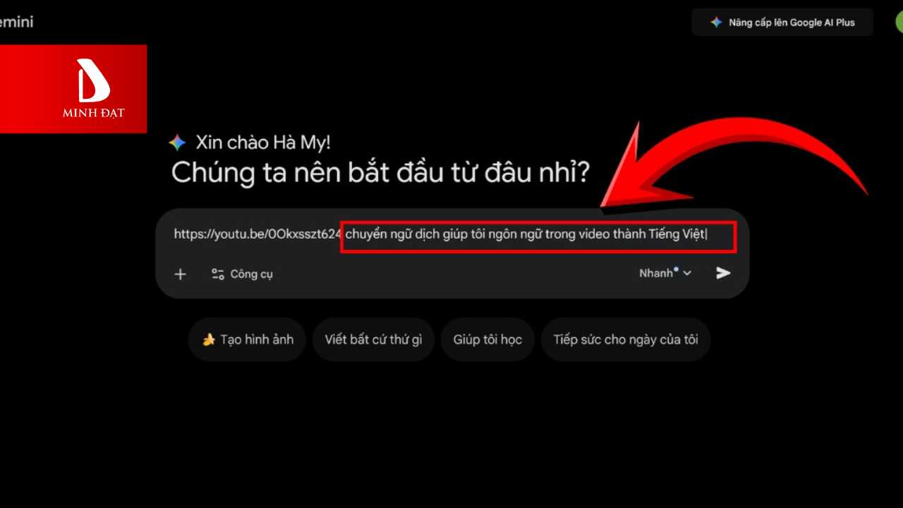 Hướng Dẫn Cách Dịch Video Bằng Gemini Từ A-Z Bước 2