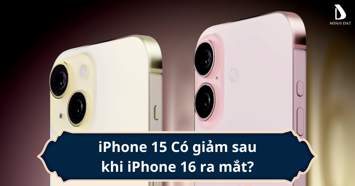 iPhone 15 giá có giảm