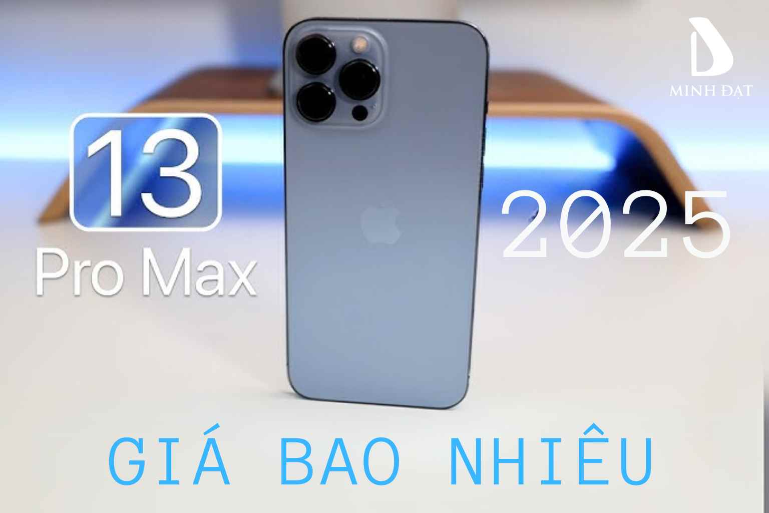 iPhone 13 Pro Max 2025 có giảm giá? Mức giá hiện tại là bao nhiêu